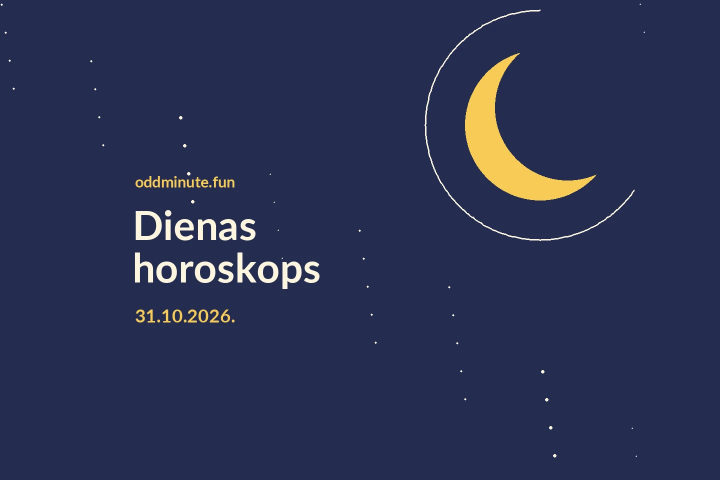 Ne viss jāizlemj uzreiz: horoskops 31. oktobrim